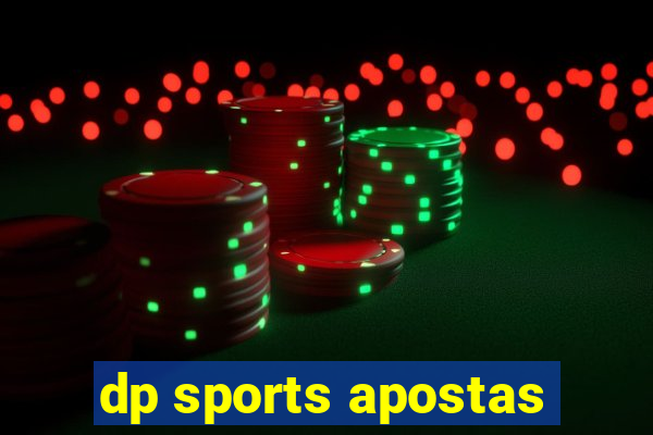 dp sports apostas